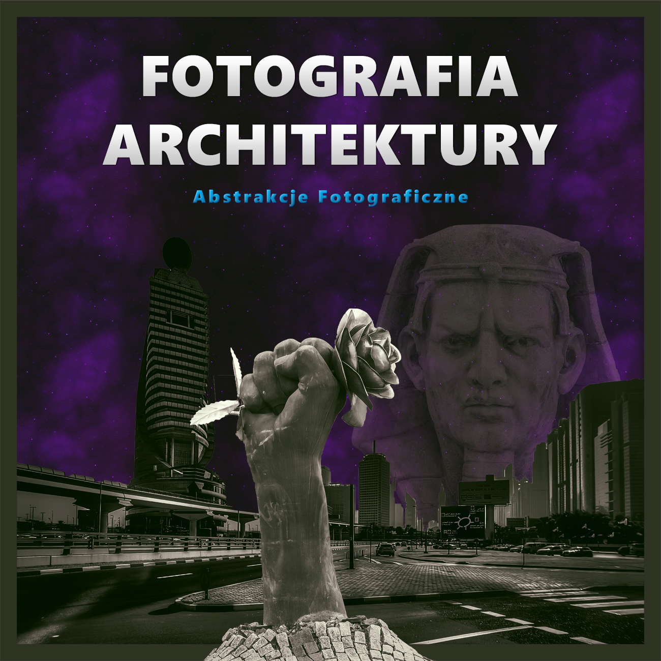 Fotografia Architektury • Abstrakcje Fotograficzne • Materiał Edukacyjny